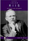 Jacob Riis Reporter and Reformer