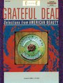 Classic Grateful Dead  Selections from IAmerican Beauty/I