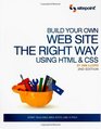 Build Your Own Website The Right Way Using HTML  CSS 2nd Edition