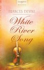 White River Song