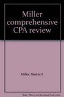 Miller comprehensive CPA review