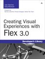 Creating Visual Experiences with Flex 30