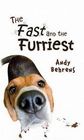The Fast and Furriest