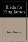 Bride for King James