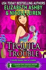 Tequila Trouble