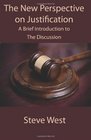 The New Perspective on Justification A Brief Introduction to the Discussion