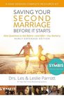 Saving Your Second Marriage Before It Starts NineSession Complete Resource Kit Nine Questions to Ask Beforeand AfterYou Marry