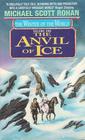 The Anvil of Ice (Winter of the World, Bk 1)