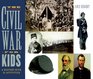 Civil War for Kids A History with 21 Activities