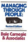 Managing Through People Revised Edition