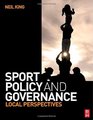 Sport Policy and Governance Local perspectives