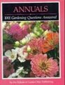 Annuals 1001 Gardening Questions Answered