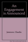 An Engagement Is Announced/Large Print