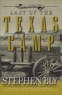 Last of the Texas Camp A Novel