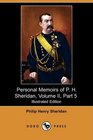 Personal Memoirs of P H Sheridan Volume II Part 5