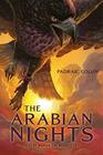 The Arabian Nights Tales of Wonder and Magnificence