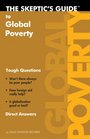 The Skeptic's Guide To Global Poverty