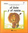 El Leon y el raton/ The Lion and the Mouse