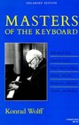 Masters of the Keyboard Individual Style Elements in the Piano Music of Bach Haydn Mozart Beethoven Schubert Chopin and Brahams