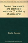 Soule's new science and practice of accounts