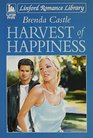 Harvest of Happiness (Linford Romance Library) (Large Print)
