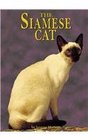 The Siamese Cat (Learning About Cats)