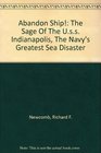 Abandon Ship The Saga of the USS Indianapolis the Navy's Greatest Sea Disaster