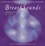 Breathsounds 84164 Measured Music for Breathing Practices in the Science of Pranayama
