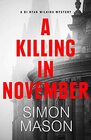 A Killing in November (DI Ryan Wilkins, Bk 1)