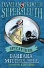 Damian Drooth Supersleuth Spycatcher