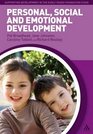 Personal Social and Emotional Development