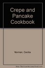 The crepe and pancake cookbook