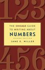 The Chicago Guide to Writing about Numbers Second Edition