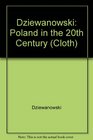 Poland in the 20th Century