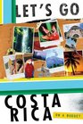Let's Go Costa Rica 4th Edition