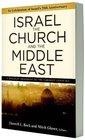Israel, the Church, and the Middle East: A biblical response to the current conflict