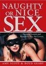 Naughty or Nice Sex Exciting Games and Romantic Play for Lovers
