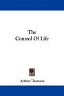 The Control Of Life