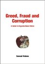 Greed Fraud  Corruption