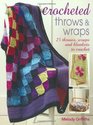 Crocheted Throws and Wraps