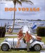 Bon Voyage An Oblique Glance at the World of Tourism