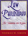 Law and Philosophy An Introduction with Readings