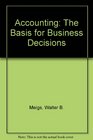 Accounting the Basis for Business Decisions