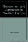 Government and Agriculture in Western Europe