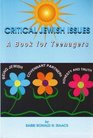 Critical Jewish issues A book for teenagers