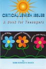 Critical Jewish issues: A book for teenagers