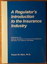 A regulator's introduction to the insurance industry