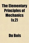 The Elementary Principles of Mechanics
