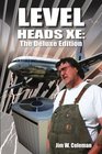 Level Heads XE The Deluxe Edition