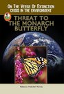 Threat to the Monarch Butterfly